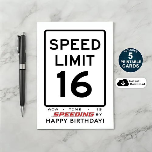 Printable 16th Speed Limit Birthday Card