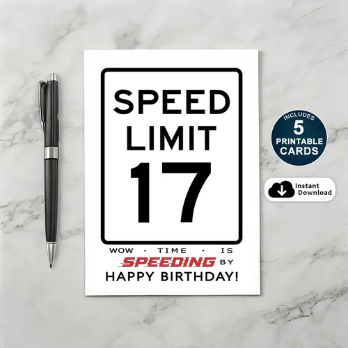 Printable 17th Speed Limit Birthday Card