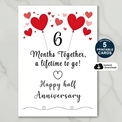 6 Month Anniversary Together Card