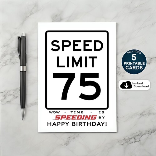 75 MPH Speed Limit Birthday Card