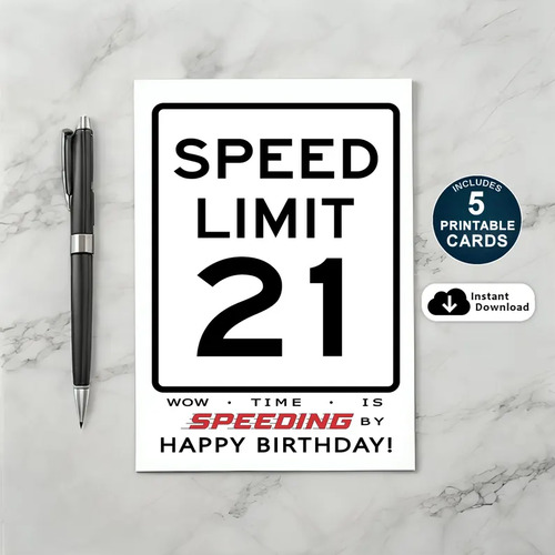 Printable 21st Speed Limit Birthday Card